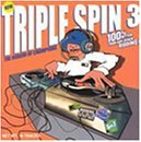 Triple Spin/Vol. 3-Triple Spin@Chico/Delly Ranks/Prento Kid@Triple Spin